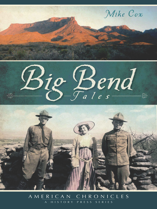 Title details for Big Bend Tales by Mike Cox - Available